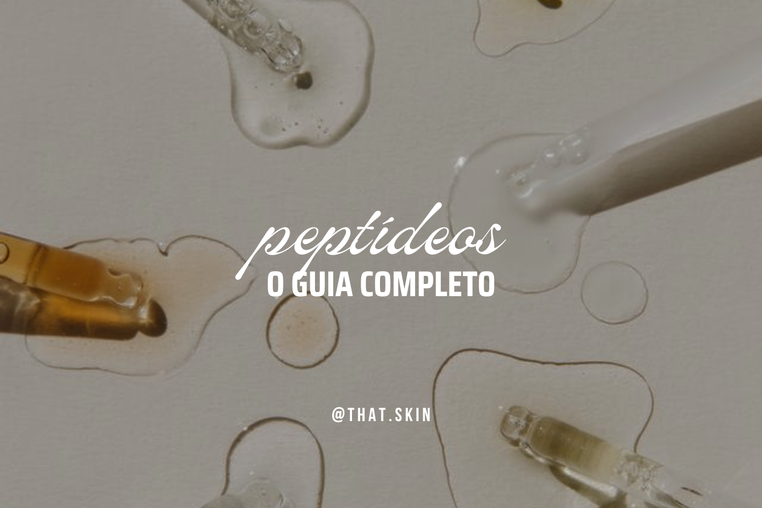 Guia de Peptídeos em Skincare